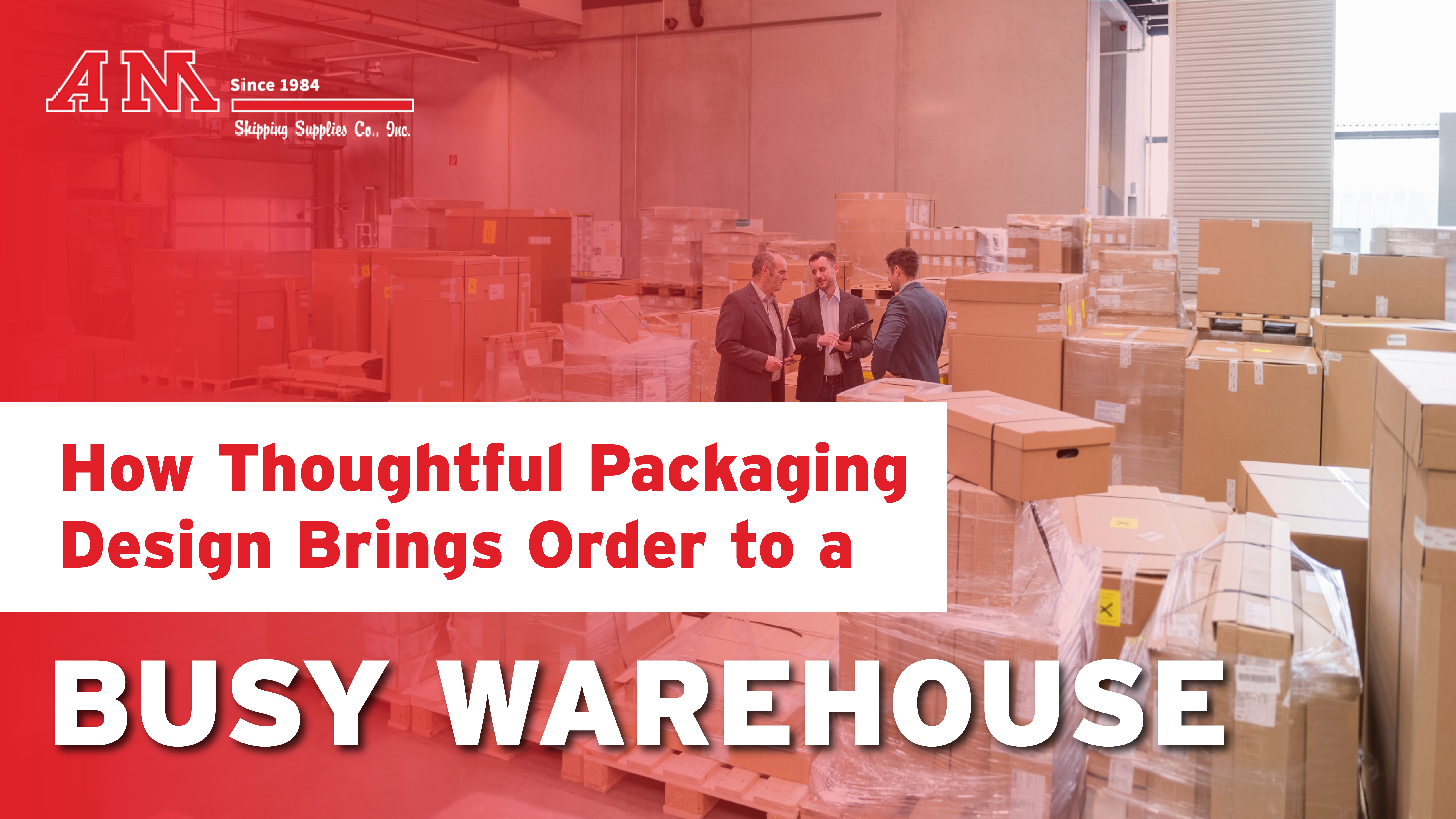 How Thoughtful Packaging Design Brings Order to a Busy Warehouse