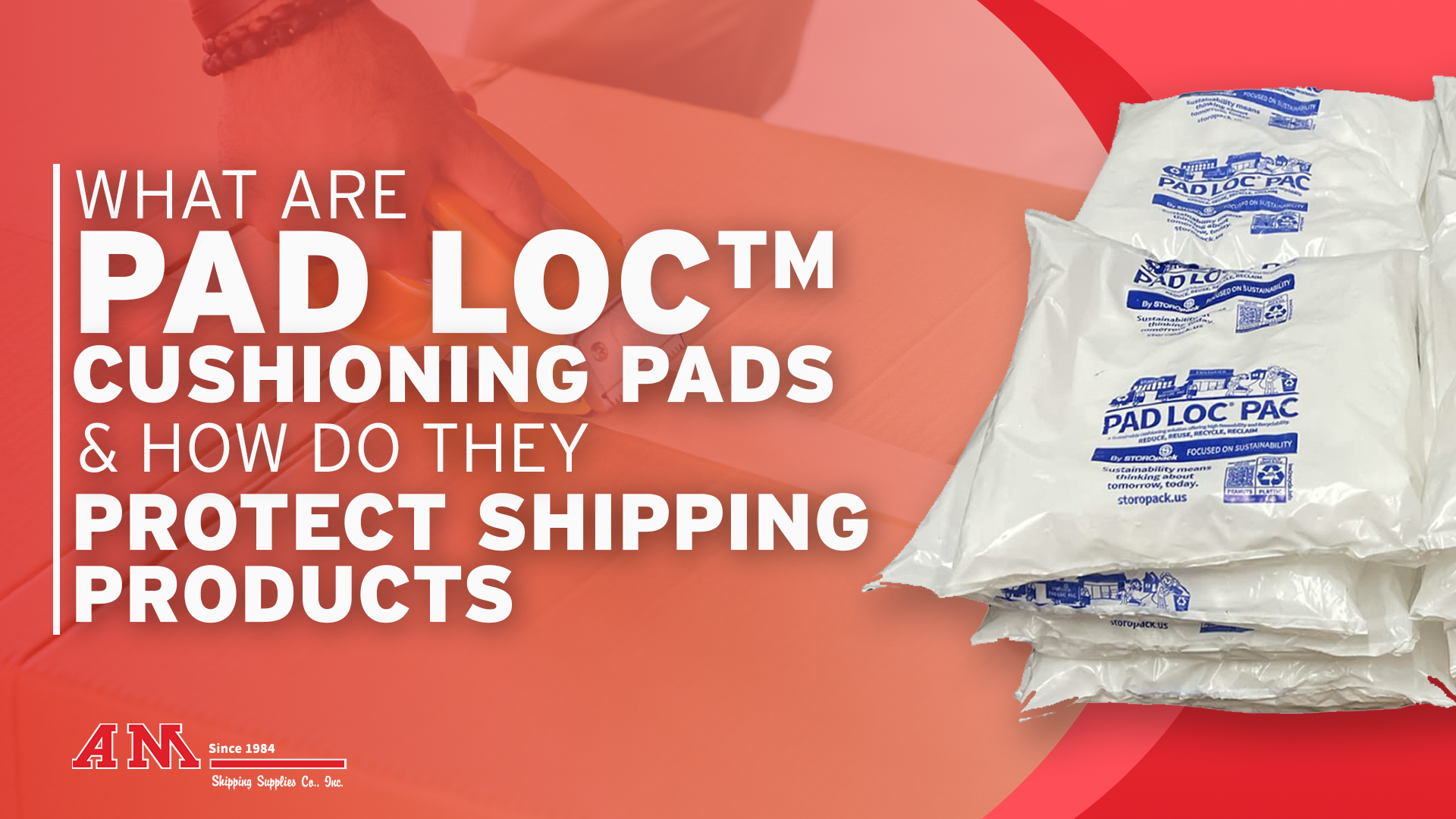 What are Pad Loc™ Cushioning Pads? | AM Shipping Supplies